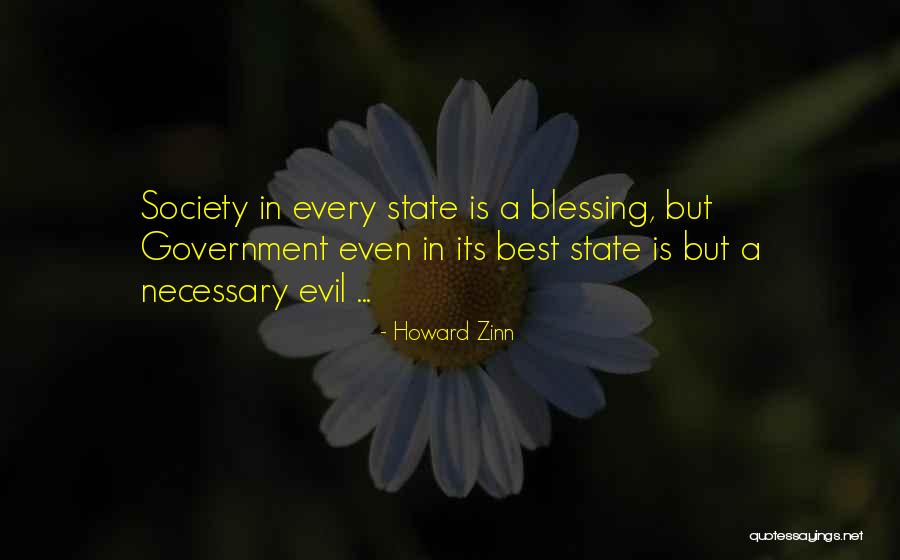 Necessary Evil Quotes By Howard Zinn