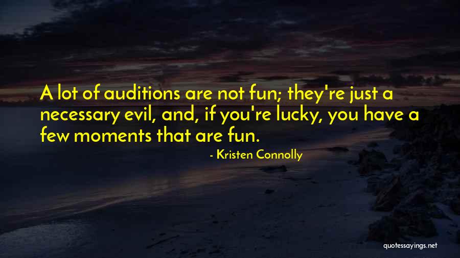Necessary Evil Quotes By Kristen Connolly Necessary Evil Quotes By Kristen Connolly