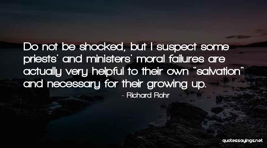 Necessary For Salvation Quotes By Richard Rohr Necessary For Salvation Quotes By Richard Rohr