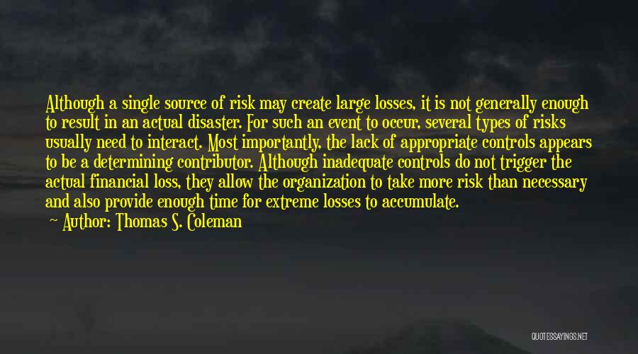 Necessary Losses Quotes By Thomas S. Coleman