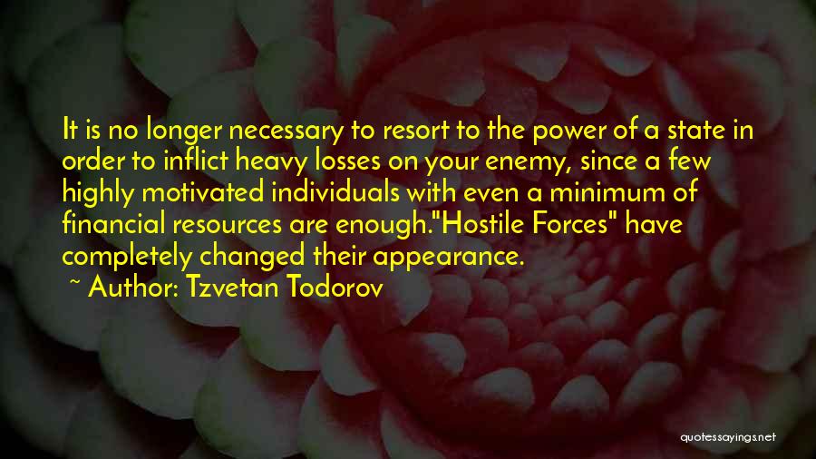 Necessary Losses Quotes By Tzvetan Todorov