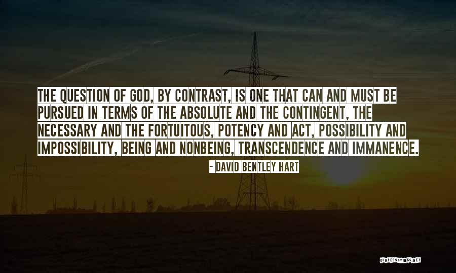 Necessary Quotes By David Bentley Hart