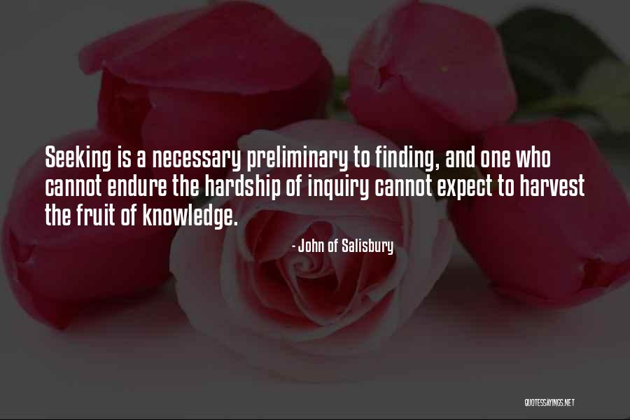 Necessary Quotes By John Of Salisbury