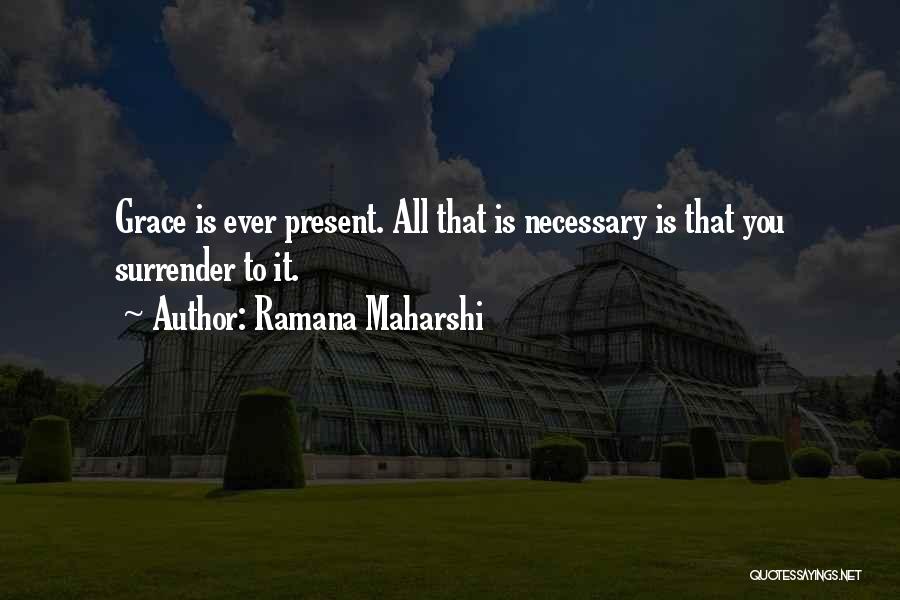 Necessary Quotes By Ramana Maharshi