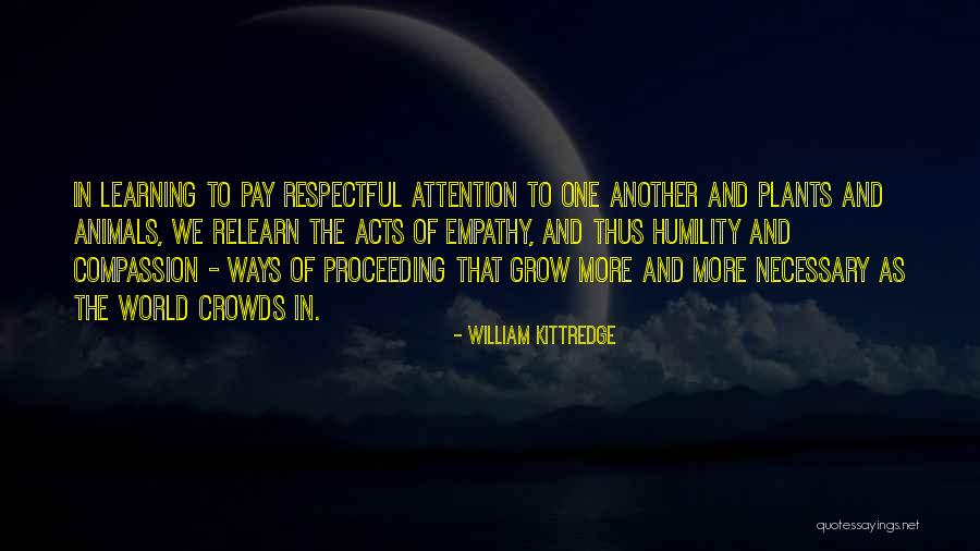 Necessary Quotes By William Kittredge