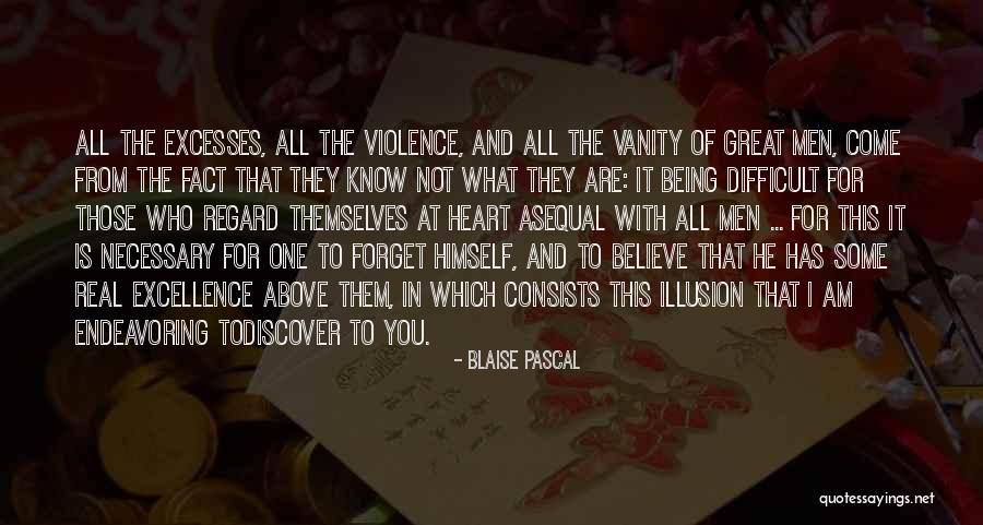 Necessary Violence Quotes By Blaise Pascal