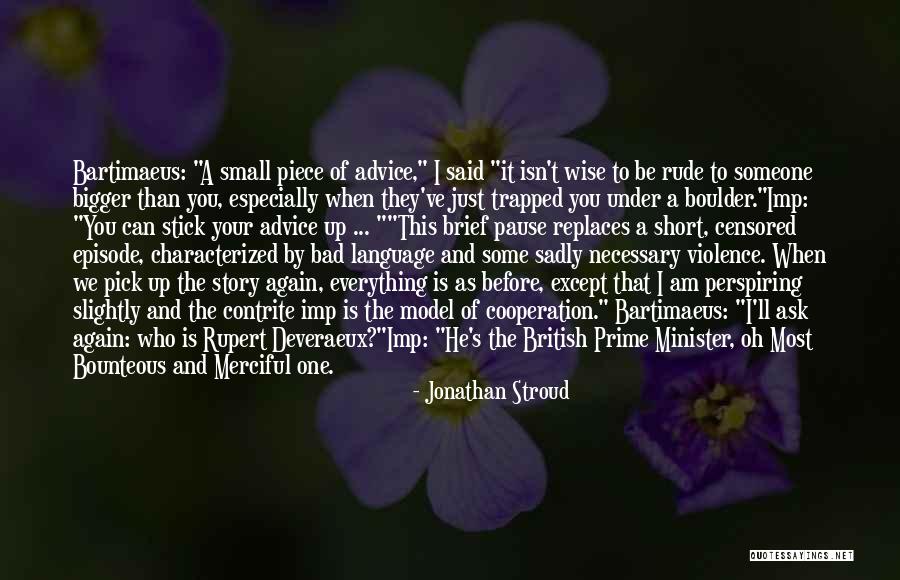 Necessary Violence Quotes By Jonathan Stroud Necessary Violence Quotes By Jonathan Stroud