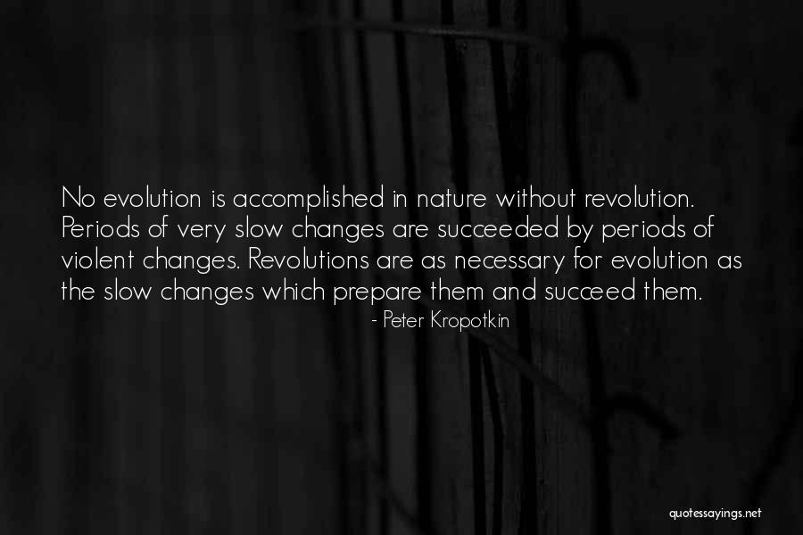 Necessary Violence Quotes By Peter Kropotkin