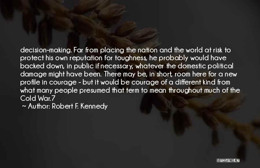 Necessary War Quotes By Robert F. Kennedy