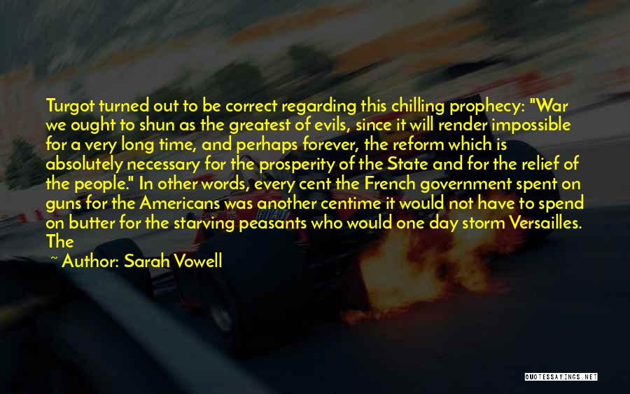 Necessary War Quotes By Sarah Vowell