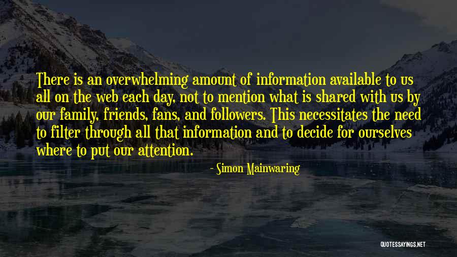 Necessitates Quotes By Simon Mainwaring Necessitates Quotes By Simon Mainwaring