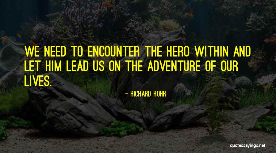 Necessities Hamburg Quotes By Richard Rohr Necessities Hamburg Quotes By Richard Rohr