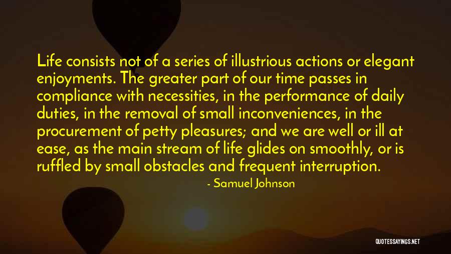 Necessities Of Life Quotes By Samuel Johnson Necessities Of Life Quotes By Samuel Johnson