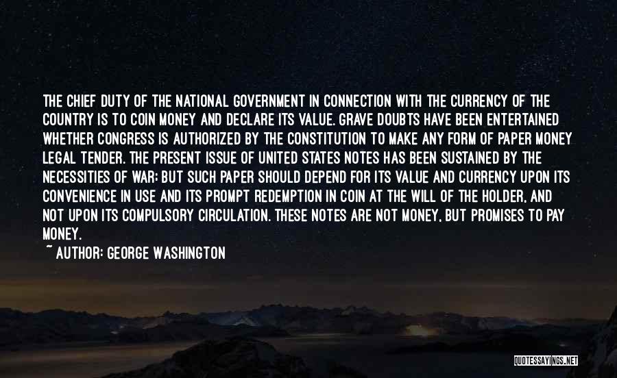 Necessities Quotes By George Washington