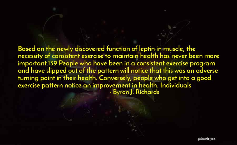 Necessity And Function Quotes By Byron J. Richards Necessity And Function Quotes By Byron J. Richards