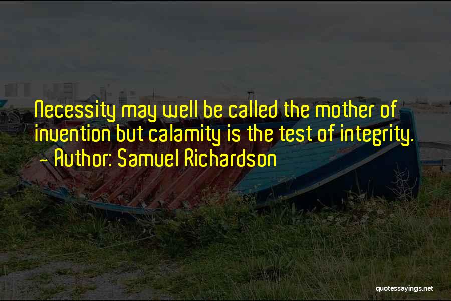 Necessity And Invention Quotes By Samuel Richardson