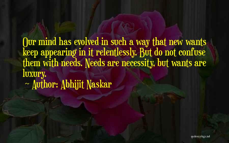 Necessity And Luxury Quotes By Abhijit Naskar