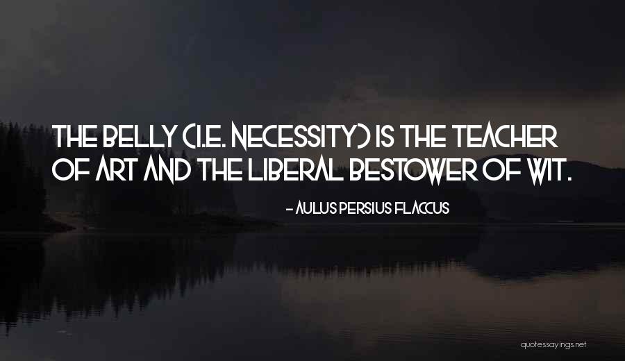 Necessity For A Teacher Quotes By Aulus Persius Flaccus Necessity For A Teacher Quotes By Aulus Persius Flaccus