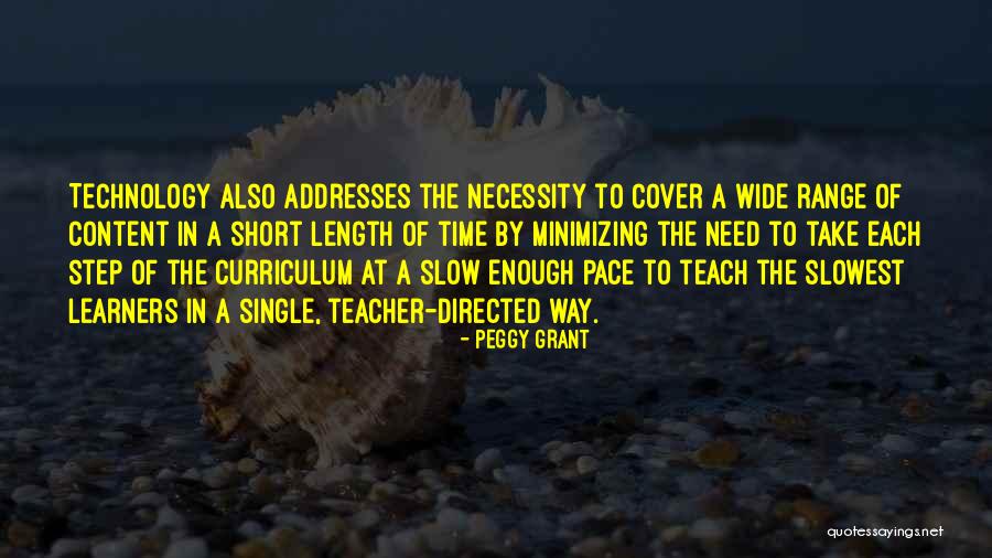 Necessity For A Teacher Quotes By Peggy Grant Necessity For A Teacher Quotes By Peggy Grant