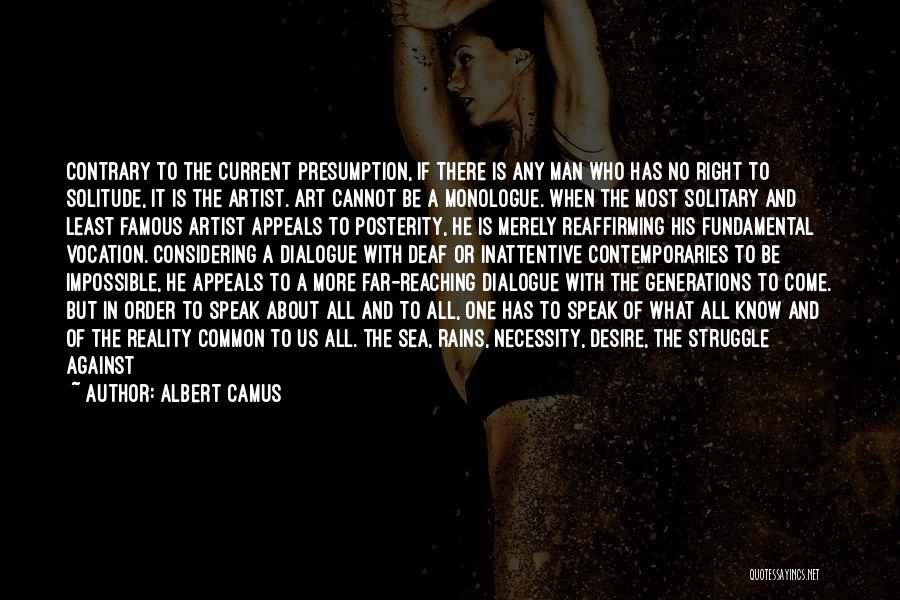 Necessity For Change Quotes By Albert Camus