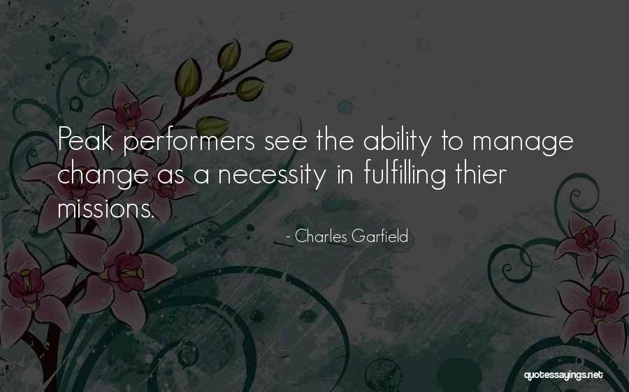 Necessity For Change Quotes By Charles Garfield