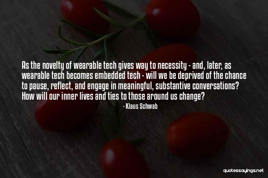 Necessity For Change Quotes By Klaus Schwab Necessity For Change Quotes By Klaus Schwab