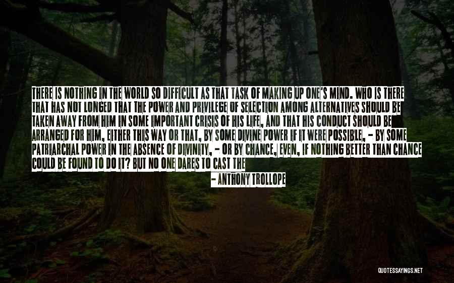Necessity For Life Quotes By Anthony Trollope Necessity For Life Quotes By Anthony Trollope