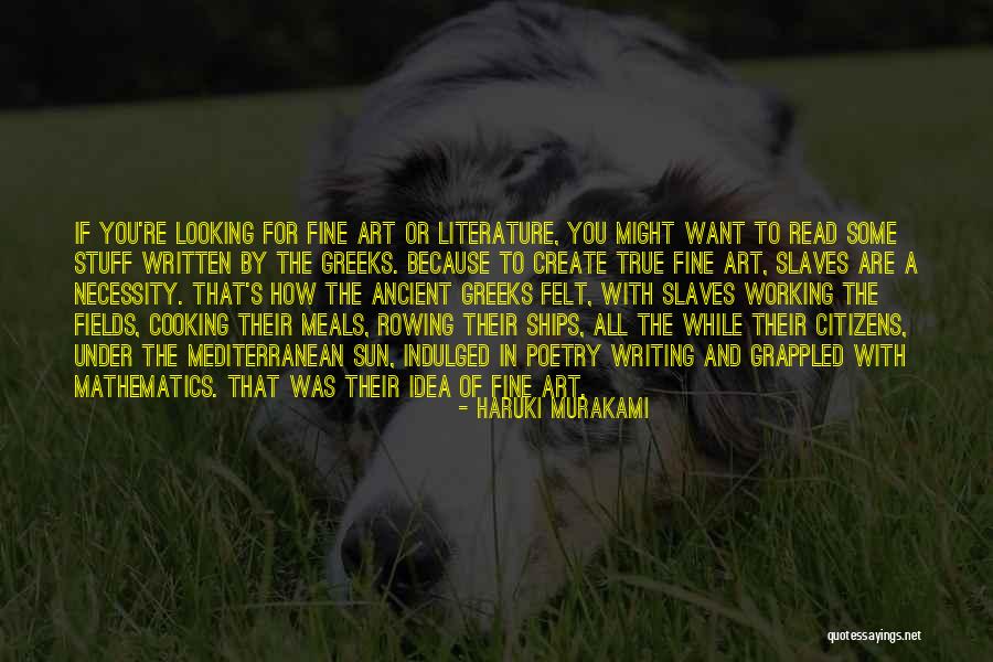 Necessity Of Art Quotes By Haruki Murakami Necessity Of Art Quotes By Haruki Murakami
