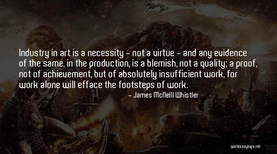Necessity Of Art Quotes By James McNeill Whistler Necessity Of Art Quotes By James McNeill Whistler