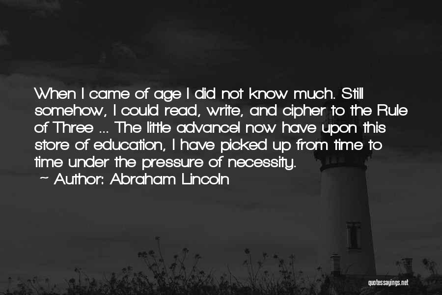 Necessity Of Education Quotes By Abraham Lincoln