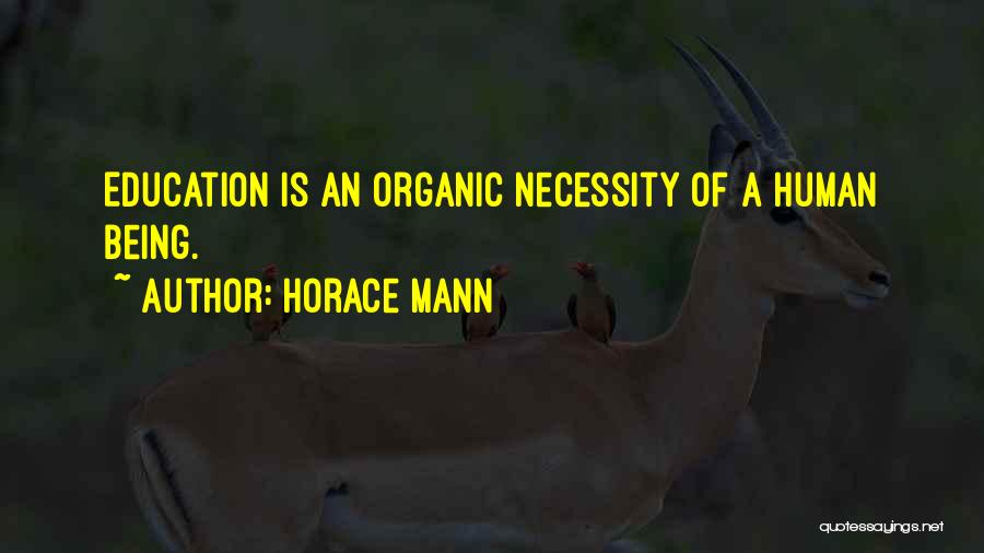 Necessity Of Education Quotes By Horace Mann