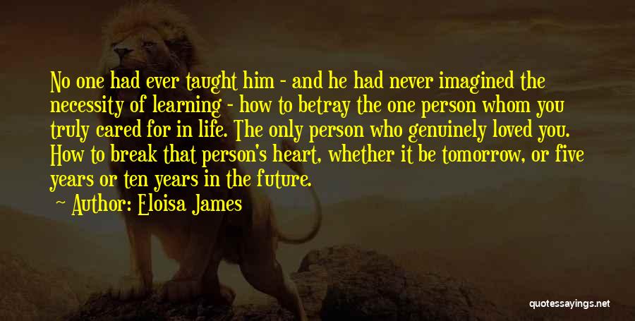 Necessity Of Life Quotes By Eloisa James