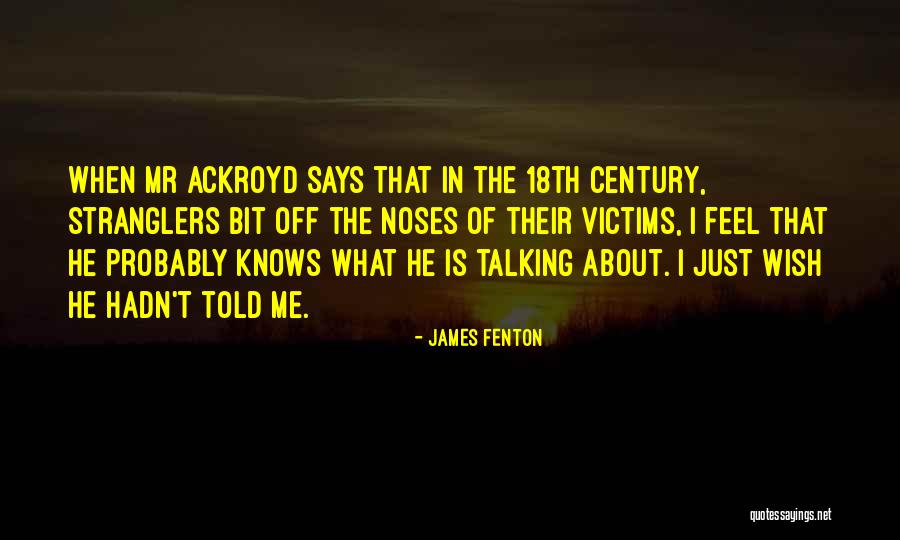Nechal By Si Quotes By James Fenton Nechal By Si Quotes By James Fenton