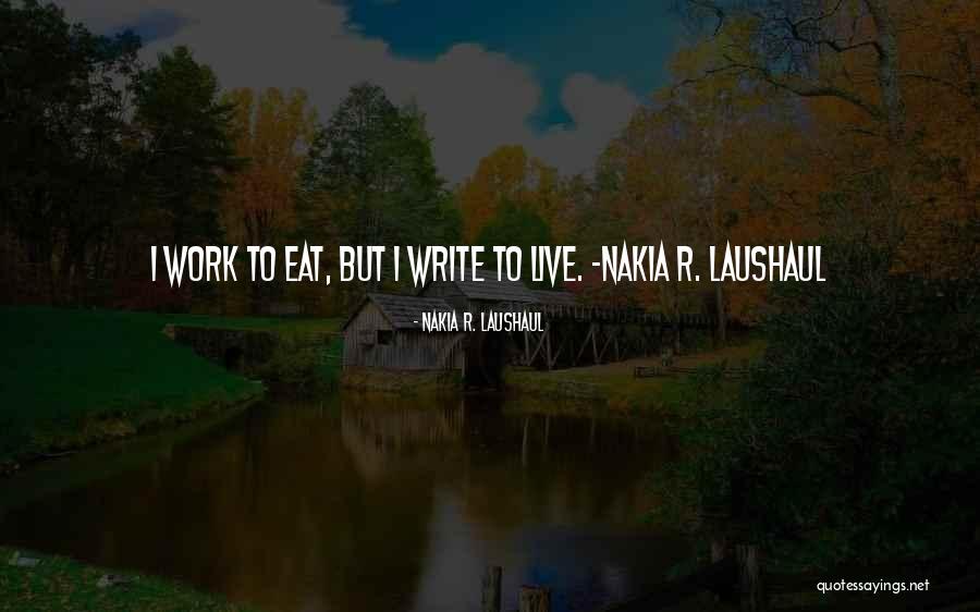 Nechemya Davis Quotes By Nakia R. Laushaul Nechemya Davis Quotes By Nakia R. Laushaul