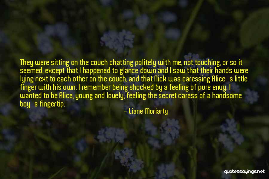 Nechiporenko Method Quotes By Liane Moriarty Nechiporenko Method Quotes By Liane Moriarty