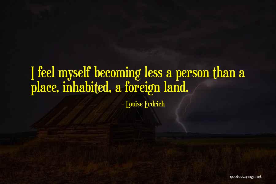 Nechvatal Viral Symphony Quotes By Louise Erdrich Nechvatal Viral Symphony Quotes By Louise Erdrich