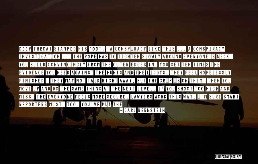 Neck Deep Quotes By Carl Bernstein Neck Deep Quotes By Carl Bernstein