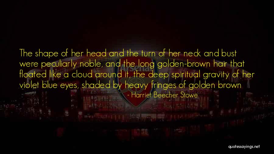 Neck Deep Quotes By Harriet Beecher Stowe Neck Deep Quotes By Harriet Beecher Stowe