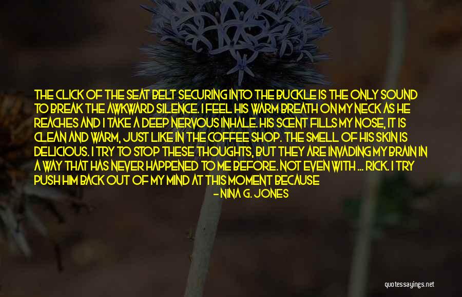 Neck Deep Quotes By Nina G. Jones Neck Deep Quotes By Nina G. Jones