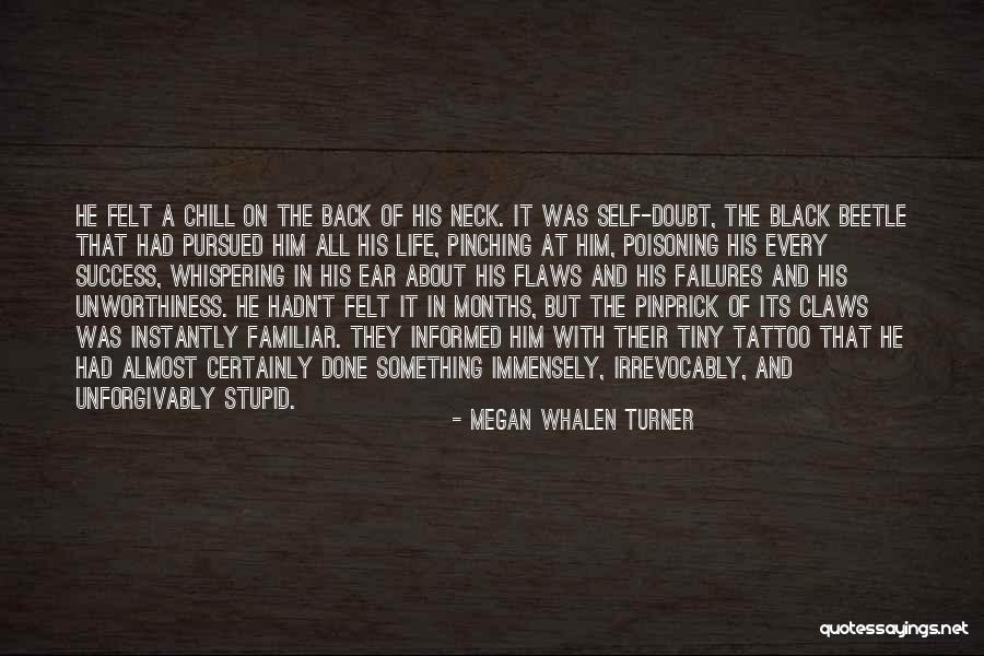 Neck Tattoo Quotes By Megan Whalen Turner Neck Tattoo Quotes By Megan Whalen Turner