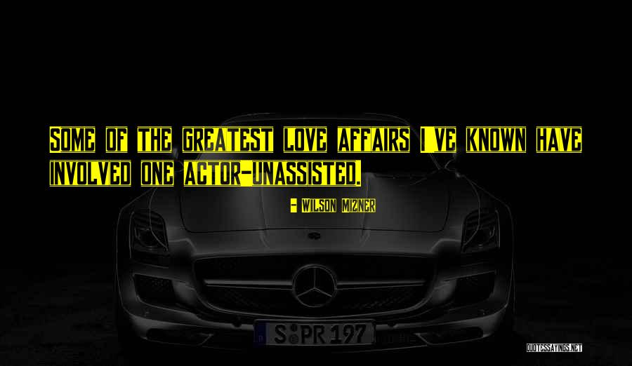 Neckar Valley Quotes By Wilson Mizner