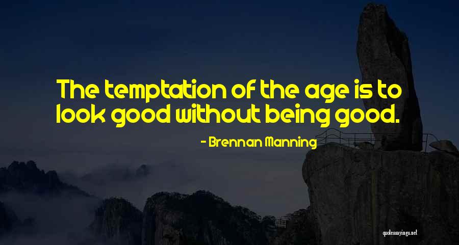 Neckers Farm Quotes By Brennan Manning Neckers Farm Quotes By Brennan Manning