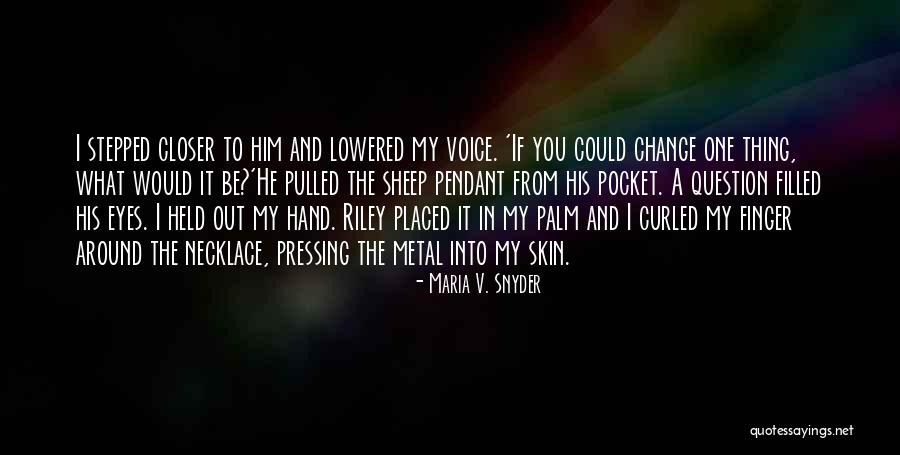 Necklace Pendant With Quotes By Maria V. Snyder Necklace Pendant With Quotes By Maria V. Snyder