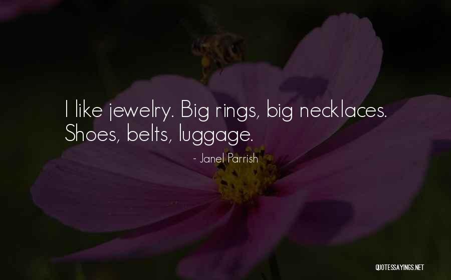 Necklaces And Rings Quotes By Janel Parrish Necklaces And Rings Quotes By Janel Parrish