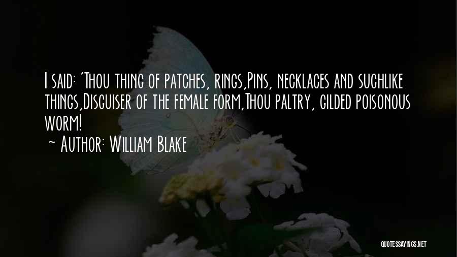 Necklaces Quotes By William Blake