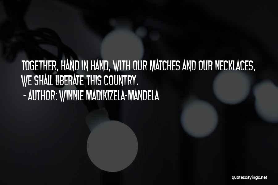 Necklaces Quotes By Winnie Madikizela-Mandela
