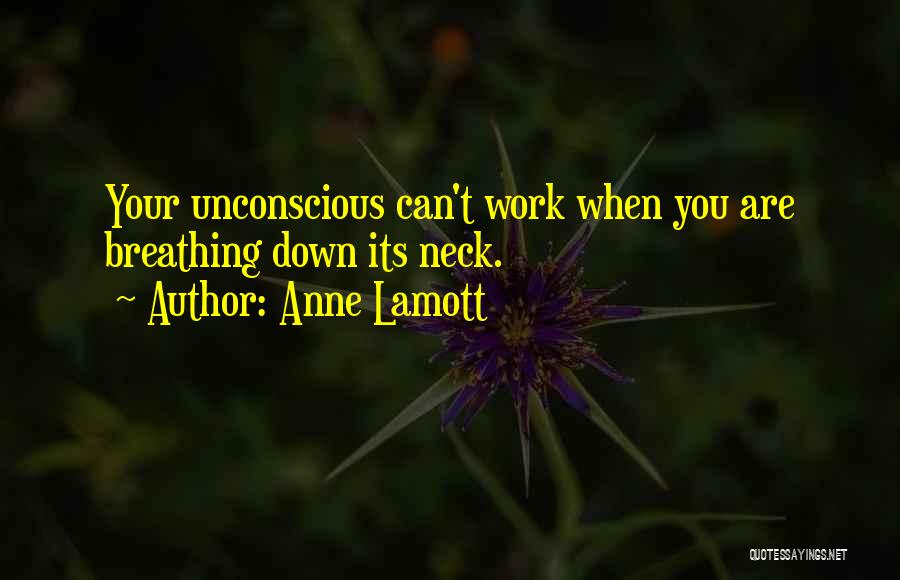 Necks Quotes By Anne Lamott