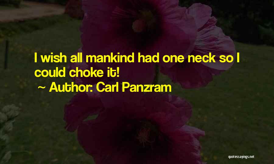 Necks Quotes By Carl Panzram