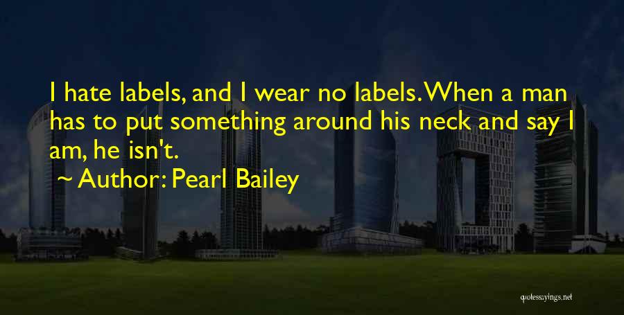 Necks Quotes By Pearl Bailey