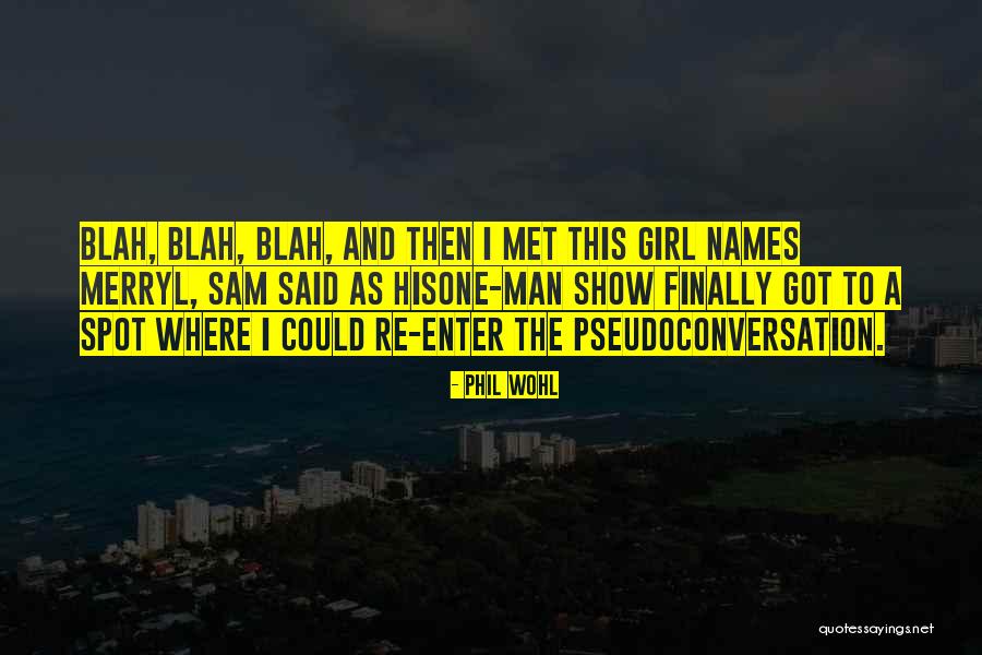 Neckular Quotes By Phil Wohl Neckular Quotes By Phil Wohl